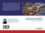 Cover von Starbucks and its impact on the Singaporean Consumer