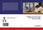 Cover von Strategic use of ICT in the Saudi system of higher education: KSU