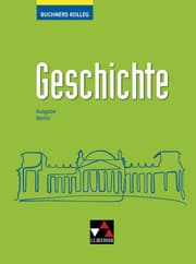 Cover von Buchners Kolleg Geschichte - Ausgabe Berlin