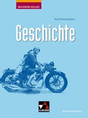 Cover von Buchners Kolleg Geschichte NRW Q-Phase ab 2026