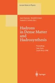 Cover von Hadrons in Dense Matter and Hadrosynthesis