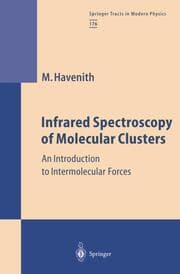 Cover von Infrared Spectroscopy of Molecular Clusters