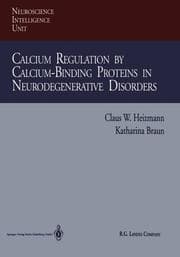 Cover von Calcium Regulation by Calcium-Binding Proteins in Neurodegenerative Disorders