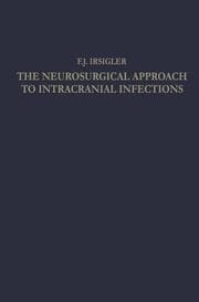 Cover von The Neurosurgical Approach to Intracranial Infections