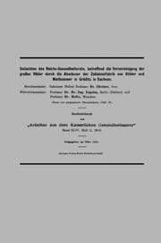 Cover von Gutachten des Reichs-Gesundheitsrats, betreffend die Verunreinigung der großen Röder durch die Abwässer der Zellulosefabrik von Kübler und Niethammer in Gröditz in Sachsen