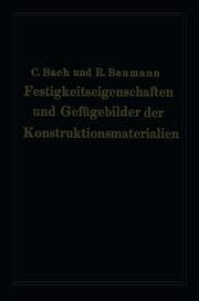 Cover von Festigkeitseigenschaften und Gefügebilder der Konstruktionsmaterialien