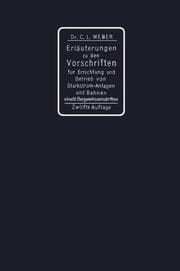Cover von Erläuterungen zu den Vorschriften für die Errichtung und den Betrieb elektrischer Starkstromanlagen einschliesslich Bergwerksvorschriften und zu den Sicherheitsvorschriften für elektrische Strassenbahnen und strassenbahnähnliche Kleinbahnen