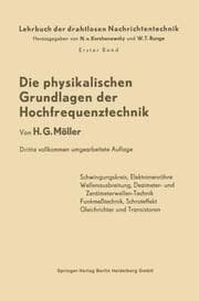 Cover von Die Physikalischen Grundlagen der Hochfrequenztechnik