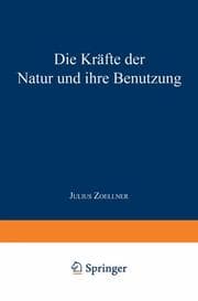 Cover von Die Kräfte der Natur und ihre Benutzung