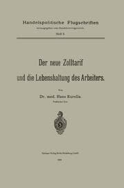 Cover von Der neue Zolltarif und die Lebenshaltung des Arbeiters.