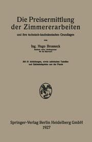 Cover von Die Preisermittlung der Zimmererarbeiten und ihre technisch-kaufmännischen Grundlagen
