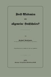 Cover von Forst-Akademien oder allgemeine Hochschulen?