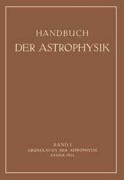 Cover von Grundlagen der Astrophysik
