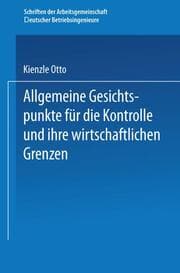 Cover von Allgemeine Gesichtspunkte für die Kontrolle und ihre wirtschaftlichen Grenzen