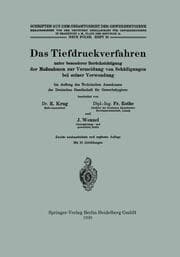 Cover von Das Tiefdruckverfahren unter besonderer Berücksichtigung der Maßnahmen zur Vermeidung von Schädigungen bei seiner Verwendung