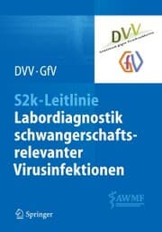 Cover von S2k-Leitlinie - Labordiagnostik schwangerschaftsrelevanter Virusinfektionen