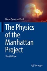 Cover von The Physics of the Manhattan Project