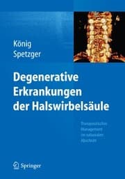 Cover von Degenerative Erkrankungen der Halswirbelsäule