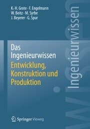 Cover von Das Ingenieurwissen: Entwicklung, Konstruktion und Produktion