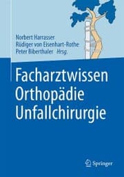 Cover von Facharztwissen Orthopädie Unfallchirurgie