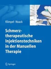 Cover von Schmerztherapeutische Injektionstechniken in der Manuellen Therapie
