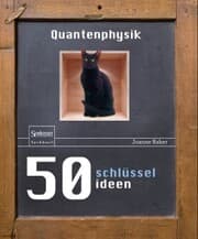 Cover von 50 Schlüsselideen Quantenphysik