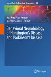 Cover von Behavioral Neurobiology of Huntington's Disease and Parkinson's Disease