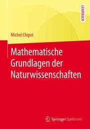 Cover von Mathematische Grundlagen der Naturwissenschaften