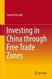 Cover von Investing in China through Free Trade Zones