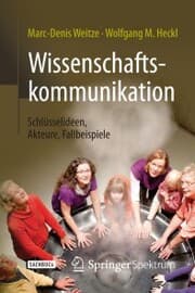 Cover von Wissenschaftskommunikation - Schlüsselideen, Akteure, Fallbeispiele