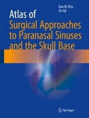 Cover von Atlas of Surgical Approaches to Paranasal Sinuses and the Skull Base