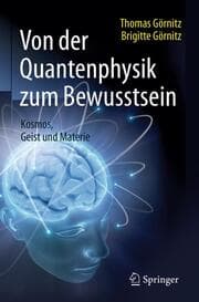 Cover von Von der Quantenphysik zum Bewusstsein