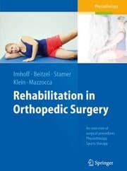 Cover von Rehabilitation in Orthopedic Surgery