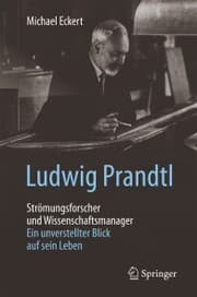 Cover von Ludwig Prandtl - Strömungsforscher und Wissenschaftsmanager