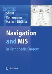 Cover von Navigation and MIS in Orthopedic Surgery
