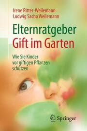 Cover von Elternratgeber Gift im Garten