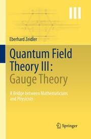 Cover von Quantum Field Theory III: Gauge Theory