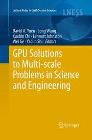 Cover von GPU Solutions to Multi-scale Problems in Science and Engineering