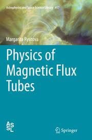 Cover von Physics of Magnetic Flux Tubes