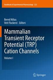 Cover von Mammalian Transient Receptor Potential (TRP) Cation Channels