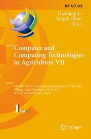 Cover von Computer and Computing Technologies in Agriculture VII