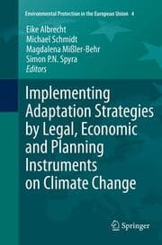 Cover von Implementing Adaptation Strategies by Legal, Economic and Planning Instruments on Climate Change