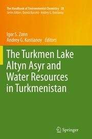 Cover von The Turkmen Lake Altyn Asyr and Water Resources in Turkmenistan