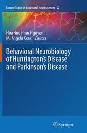 Cover von Behavioral Neurobiology of Huntington's Disease and Parkinson's Disease