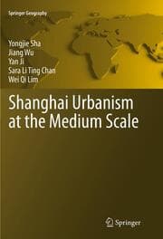 Cover von Shanghai Urbanism at the Medium Scale