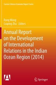 Cover von Annual Report on the Development of International Relations in the Indian Ocean Region (2014)