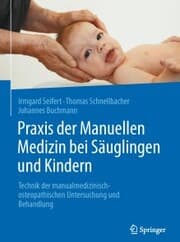 Cover von Praxis der Manuellen Medizin bei Säuglingen und Kindern