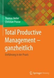 Cover von Total Productive Management - ganzheitlich