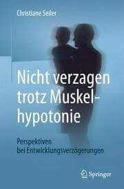 Cover von Nicht verzagen trotz Muskelhypotonie