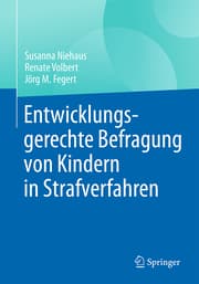 Cover von Entwicklungsgerechte Befragung von Kindern in Strafverfahren